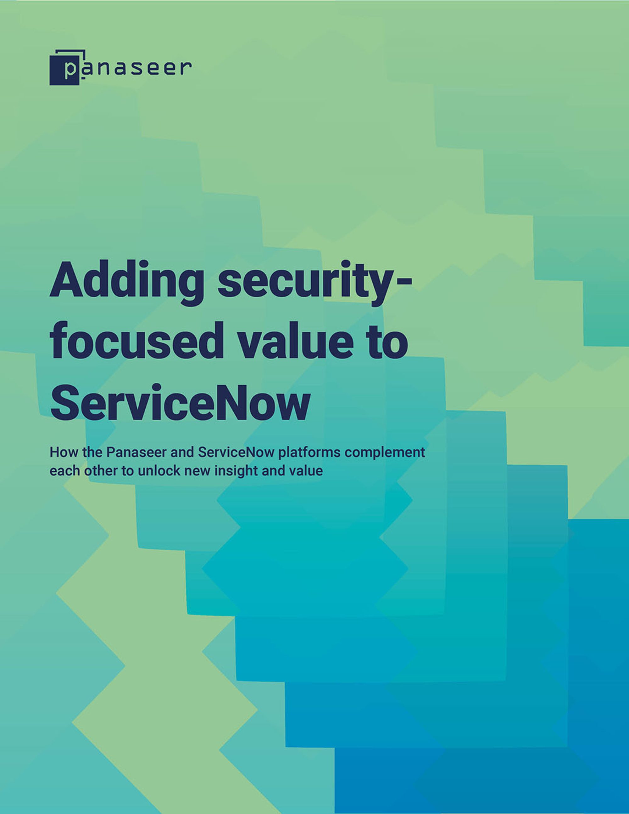 Servicenow Core Values Adding security focused value to ServiceNow- Panaseer
